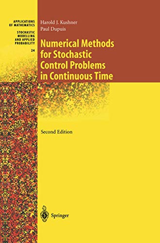 Numerical Methods for Stochastic Control Problems in Continuous Time [Paperback]