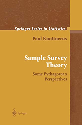 Sample Survey Theory: Some Pythagorean Perspectives [Hardcover]