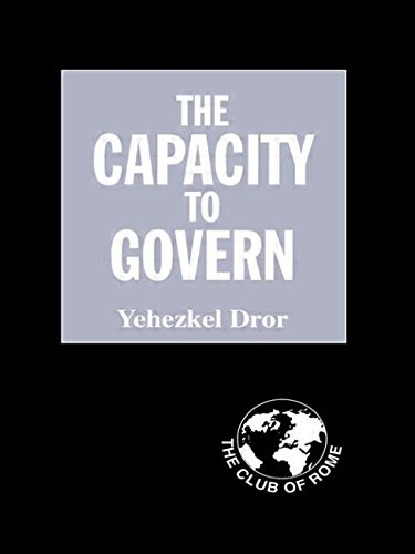 The Capacity to Govern A Report to the Club of Rome [Paperback]