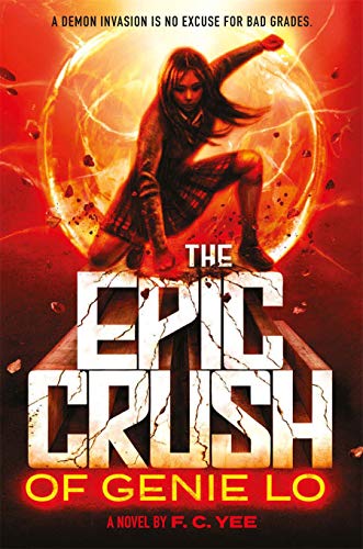 The Epic Crush of Genie Lo [Hardcover]