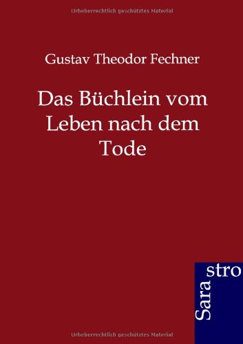 Das Bchlein Vom Leben Nach Dem Tode (german Edition) [Paperback]