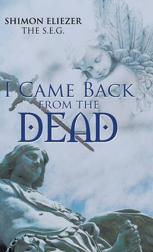 I Came Back From The Dead [Hardcover]