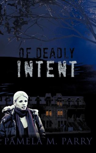 Of Deadly Intent [Hardcover]