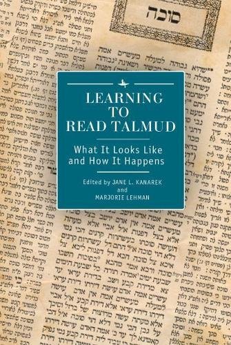 Learning To Read Talmud What It Looks Like And Ho It Happens [Hardcover]