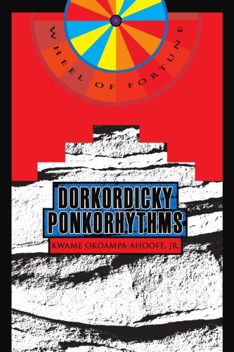 Dorkordicky Ponkorhythms  Wheel of Fortune [Paperback]