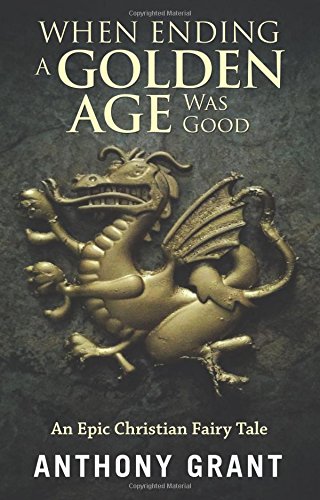 When Ending A Golden Age Was Good [Paperback]