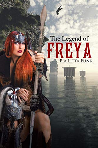 The Legend Of Freya [Paperback]