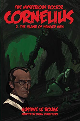 The Mysterious Doctor Cornelius 2 The Island Of Hanged Men [Paperback]