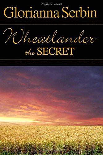 Wheatlander The Secret (volume 1) [Paperback]