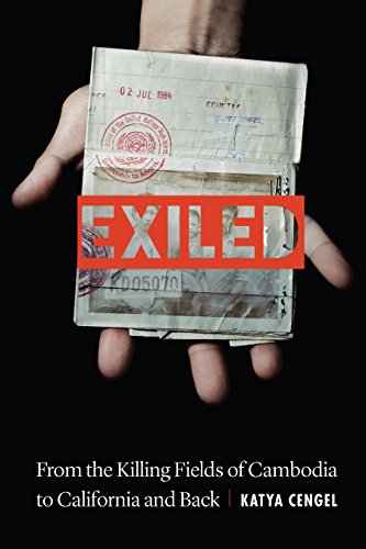 Exiled : From the Killing Fields of Cambodia to California and Back [Hardcover]