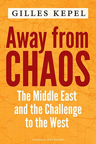 Away from Chaos: The Middle East and the Chal