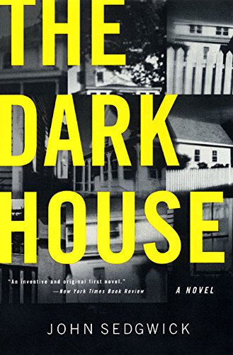 The Dark House A Novel [Paperback]