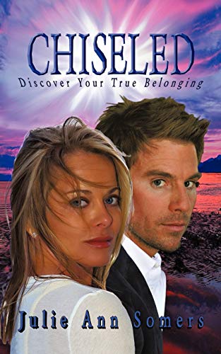 Chiseled  Discover Your True Belonging [Paperback]