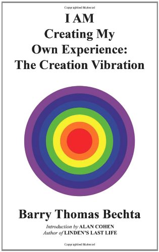 I Am Creating My On Experience The Creation Vibration [Paperback]