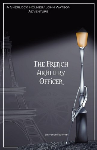 The French Artillery Officer [Paperback]