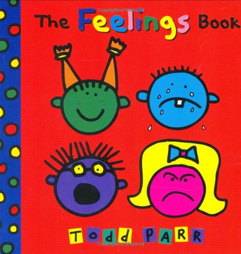 The Feelings Book [Board book]