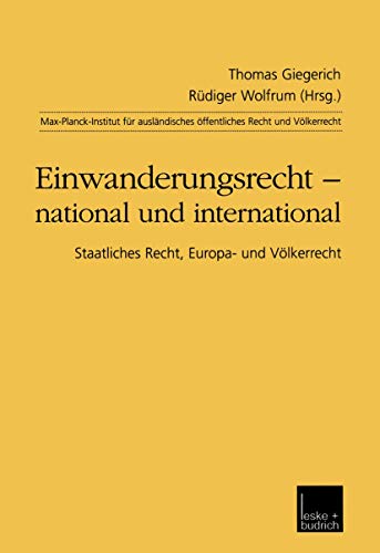 Einanderungsrecht  national und international: Staatliches Recht, Europa- und  [Paperback]