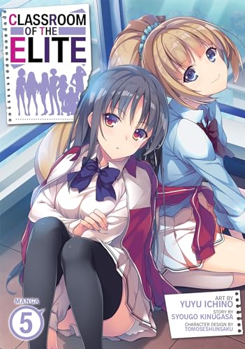 Classroom of the Elite (Manga) Vol. 5 [Paperback]