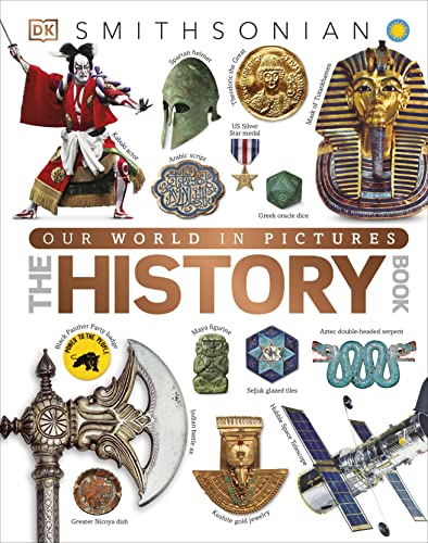 Our World in Pictures The History Book [Hardc