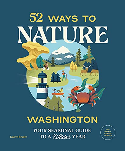 Washington 52 Ways To Nature             [TRADE PAPER         ]