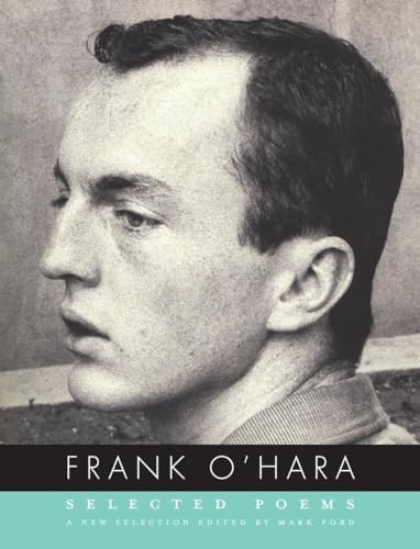 Selected Poems of Frank O'Hara [Paperback]