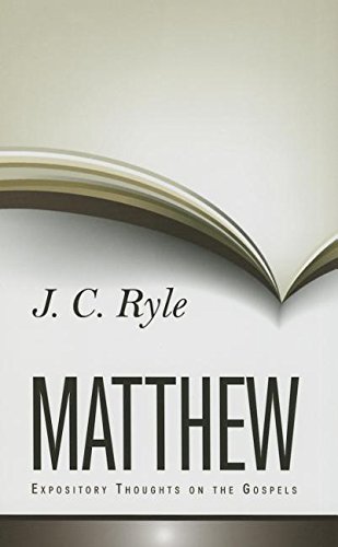 Expository Thoughts On Matthew [Hardcover]