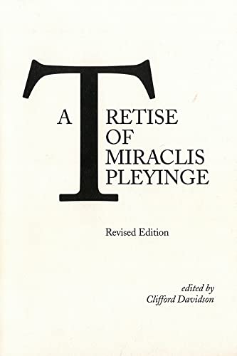 A Tretise of Miraclis Pleyinge [Paperback]