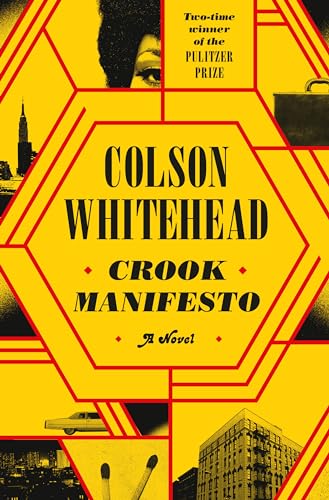 Crook Manifesto: A Novel [Hardcover]