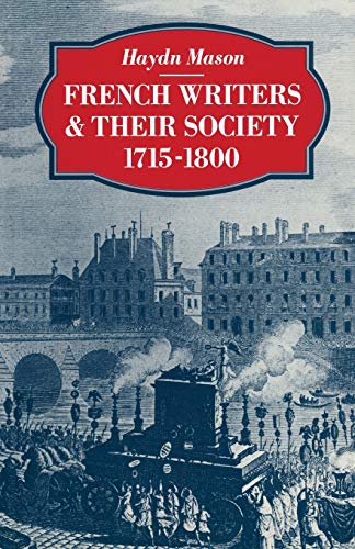 French Writers and their Society 17151800 [Paperback]