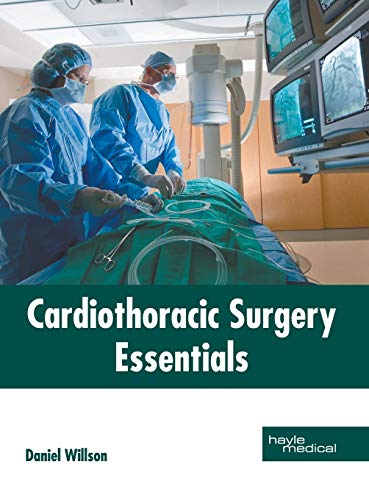 Cardiothoracic Surgery Essentials [Hardcover]