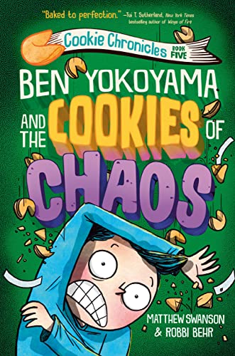 Ben Yokoyama and the Cookies of Chaos [Hardco