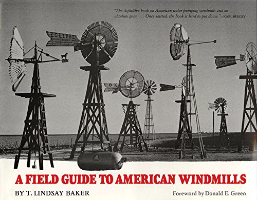 A Field Guide To American Windmills [Hardcover]