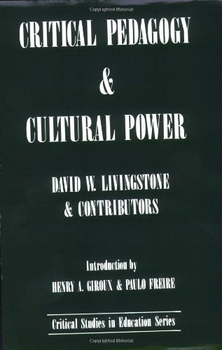 Critical Pedagogy And Cultural Poer [Paperback]