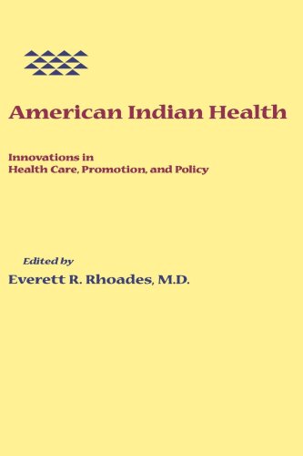 American Indian Health Innovations In Health Care, Promotion, And Policy [Paperback]