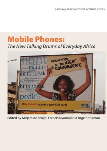 Mobile Phones The Ne Talking Drums Of Everyday Africa [Paperback]