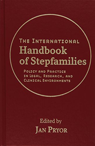 The International Handbook of Stepfamilies: Policy and Practice in Legal, Resear [Hardcover]