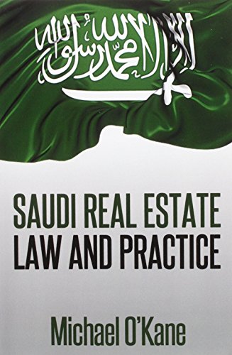 Saudi Real Estate La And Practice [Paperback]