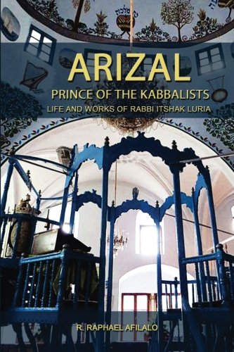 Arizal Prince Of The Kabbalists [Paperback]