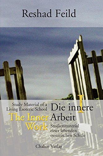 The Inner Work / Die Innere Arbeit, Vol. 1 (german Edition) [Paperback]