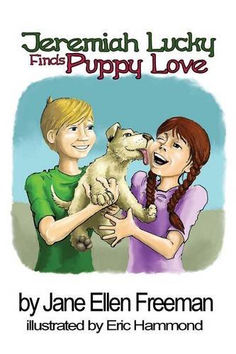 Jeremiah Lucky Finds Puppy Love [Paperback]