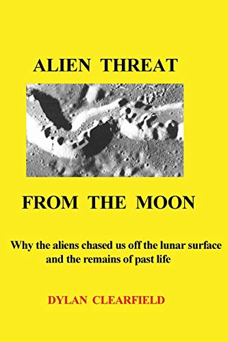 Alien Threat From The Moon [Paperback]