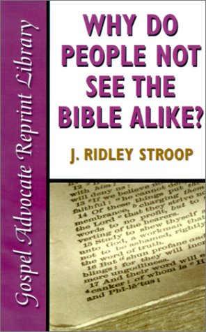 Why Do People Not See The Bible Alike [Paperback]