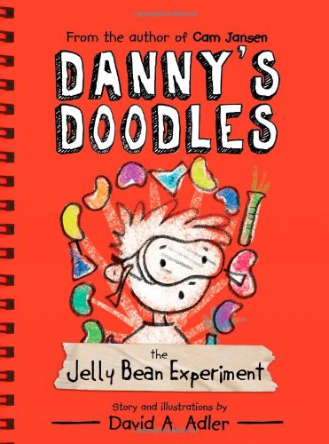 Danny's Doodles: The Jelly Bean Experiment [Paperback]