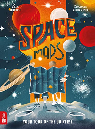 Space Maps: Your Tour of the Universe [Hardco