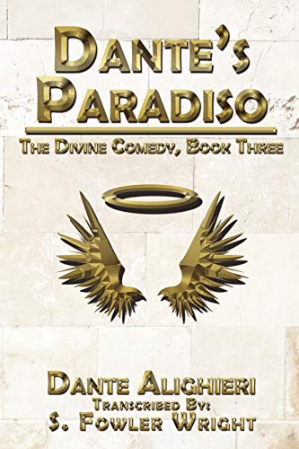 Dante's Paradiso The Divine Comedy, Book Three [Paperback]