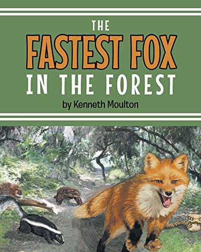 The Fastest Fox In The Forest [Paperback]