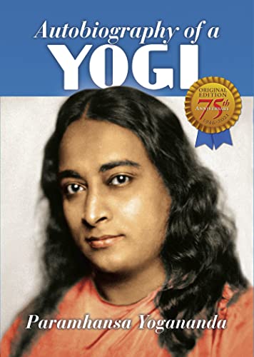 Autobiography of a Yogi: 1946-2021 [Paperback]