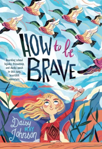 How to Be Brave [Paperback]