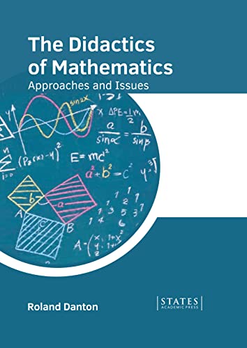 Didactics Of Mathematics Approaches And Issues