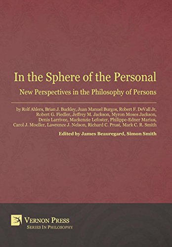 In The Sphere Of The Personal Ne Perspectives In The Philosophy Of Persons (ve [Hardcover]